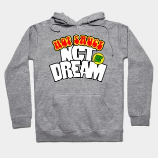 NCT DREAM's hot sauce. Hoodie